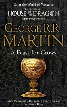 A Feast for Crows:  A Song of Ice and Fire, Book 4