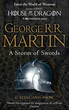 A Storm of Swords: Steel and Snow (A Song of Ice and Fire, Book 3 Part 1)
