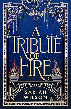 A Tribute of Fire (The Eye of The Goddess)
