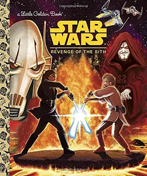 Star Wars: Revenge of the Sith (Little Golden Book)