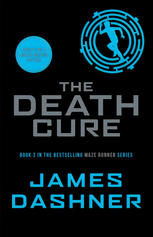 The Death Cure: Maze Runner Series 3